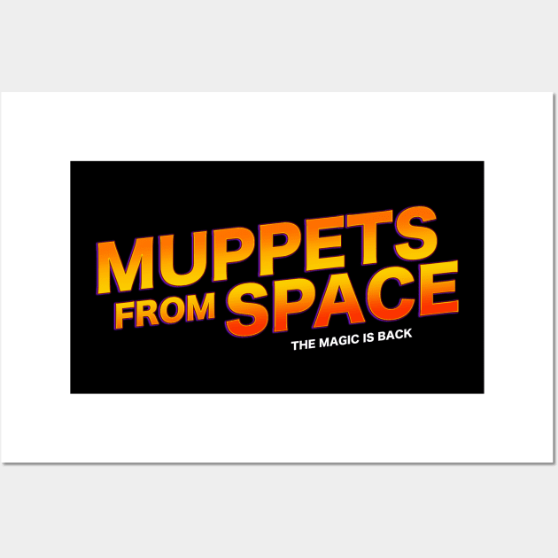 Muppets From Space Wall Art by LOVE ME PODCAST